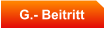 G.- Beitritt
